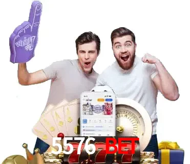 5576 BET
